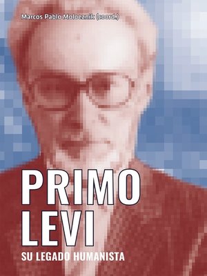 cover image of Primo Levi. Su legado humanista